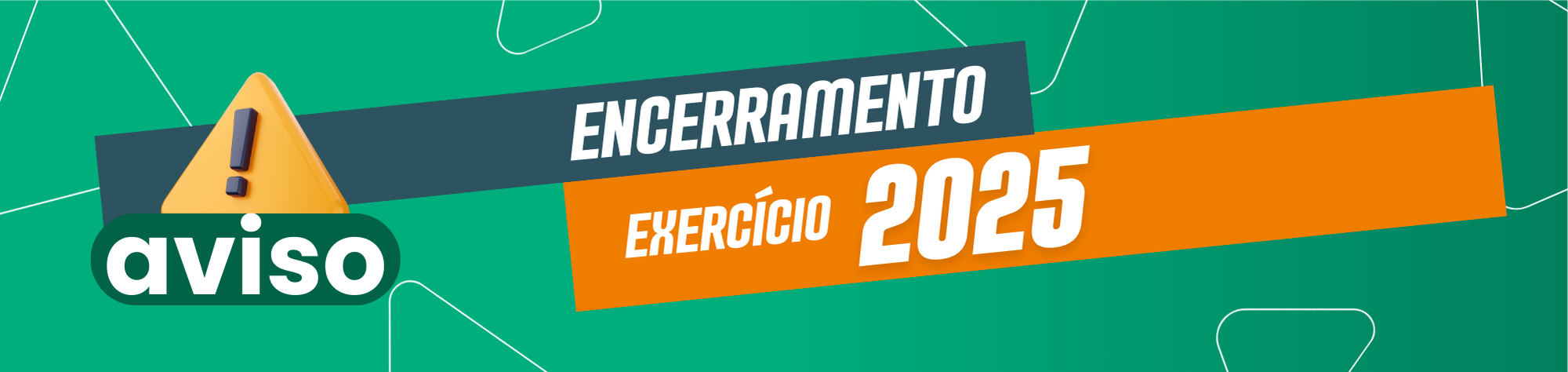 Encerramento Exercício Financeiro 2025